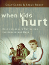 When Kids Hurt eBook When Kids Hurt eBook